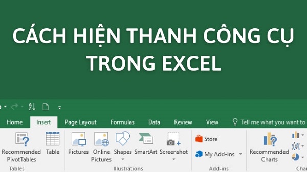 Excel bị ẩn thanh công cụ phải làm gì?