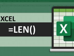 Hướng dẫn cách sử dụng hàm LEN trong Excel